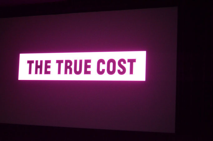 Vorführung des Filmes the true Cost im Kino Moviemento